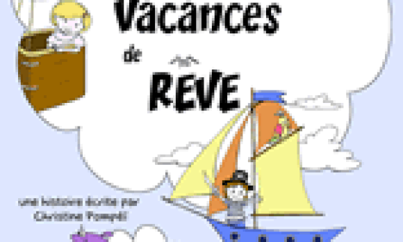 Vacances de Rêve
