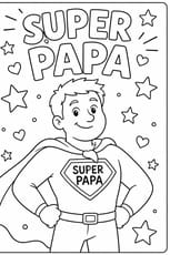 Coloriage "super papa" pour la f&ecirc;te des p&egrave;res