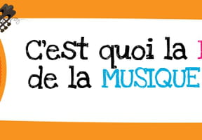 C'est quoi la f&ecirc;te de la musique&nbsp;?