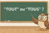 Doit-on &eacute;crire "tout" ou "tous"&nbsp;? La r&egrave;gle de grammaire pour ne plus faire la faute