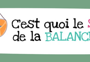 C'est quoi le signe de la balance&nbsp;?